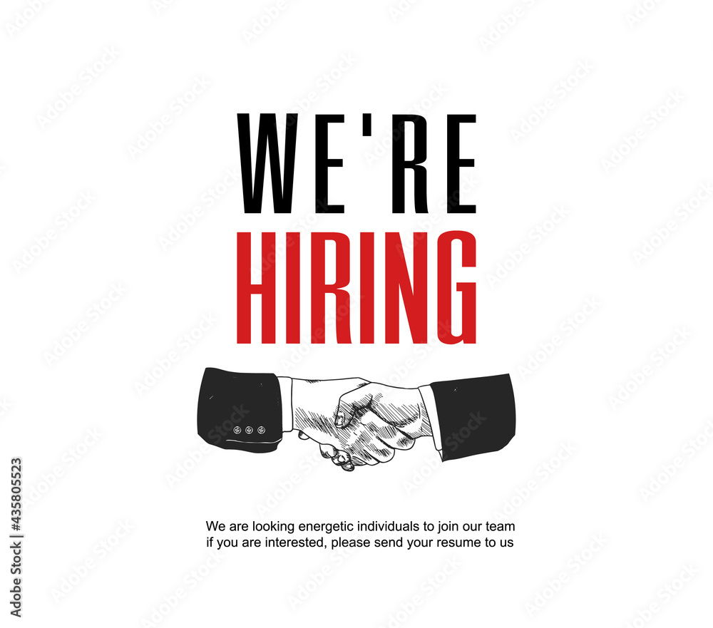 We are hiring poster concept design with shaking hands. Vector illustration hand drawing style on white background We are hiring poster concept design with shaking hands. Vector illustration hand drawing style on white background