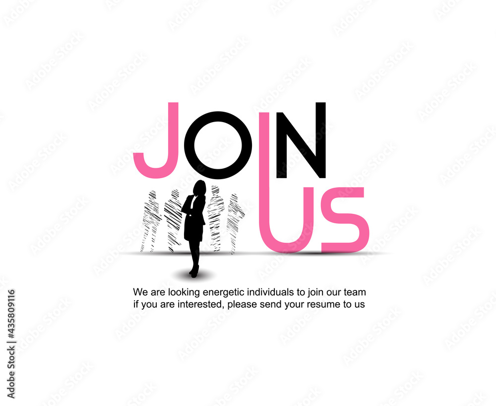 Join us poster typography style with chosen businesswoman silhouette