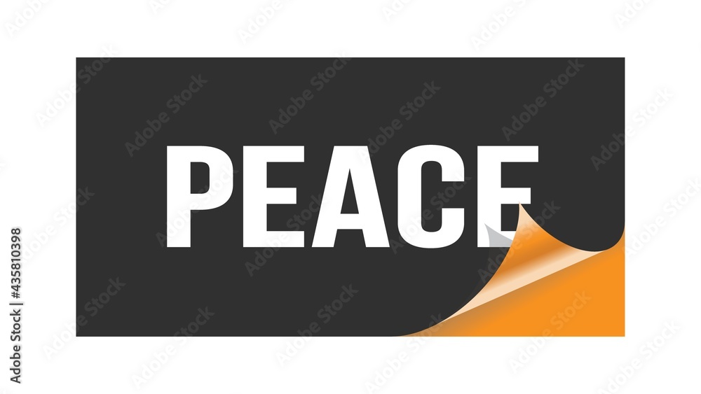 PEACE text written on black orange sticker. PEACE text written on black orange sticker.