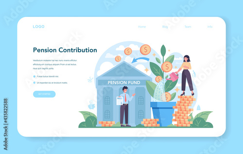 Pension contributions web banner or landing page. Saving money for retirement
