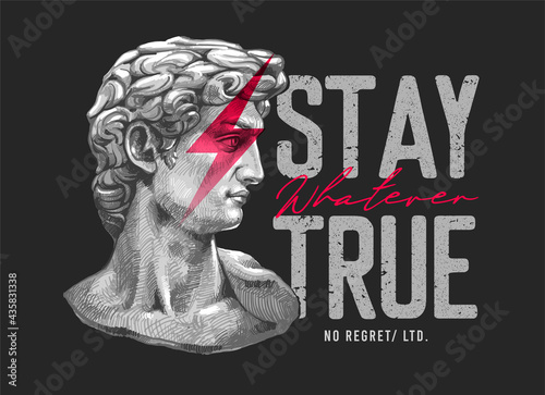 typography slogan with antique statue ,vector illustration for t-shirt. photo