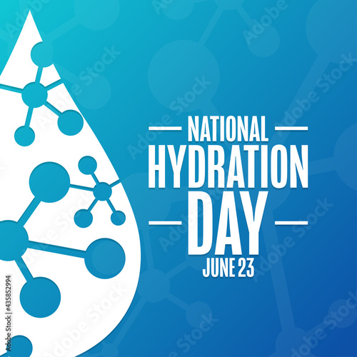 National Hydration Day. June 23. Holiday concept. Template for background, banner, card, poster with text inscription. Vector EPS10 illustration.