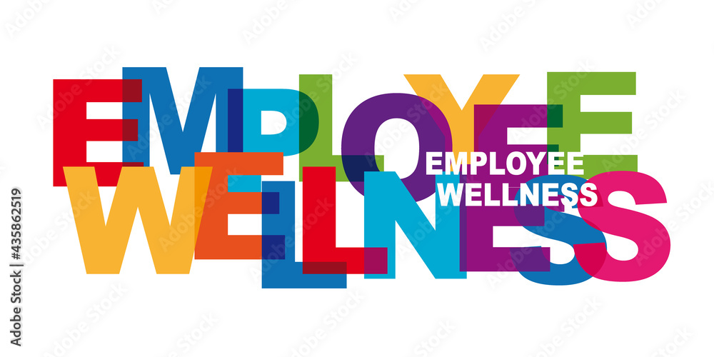 Employee Wellness program colorful letters concept