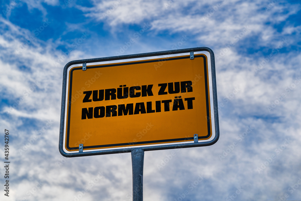 Zurück zur Normalität Wegweiser Zurück zur Normalität Wegweiser