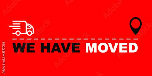 We have moved icon. Changed address. GPS guide. Geotag, Relocation. Vector on isolated red background.