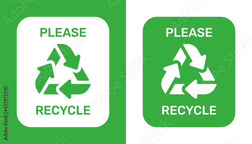 Please recycle sign. Ecological safe waste disposal. Vector illustration.