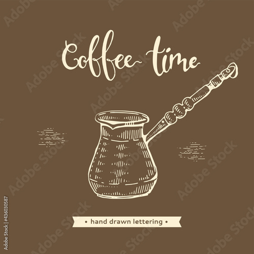 Picture of coffee cezve. Coffee time.