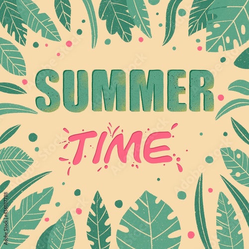 Summer Time palm and monstera leaves pattern card. Hand drawn lettering. Holiday tropical background