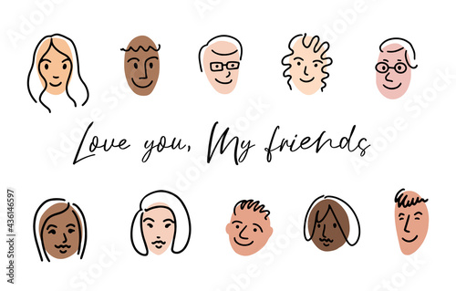 Happy friends doodle portrait. Doodle avatar set. Woman, boy, girl, teenager face friendship portrait, young man, hairstyle, african, asian, american. Love my friend script. Vector illustration.