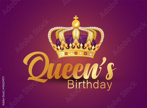 Queen's Birthday with golden crown. vector illustration design. photo