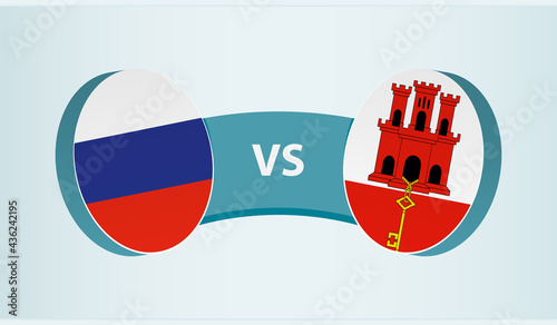 Russia versus Gibraltar, team sports competition concept.