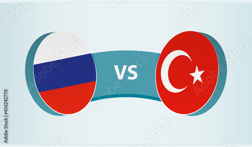 Russia versus Turkey, team sports competition concept.