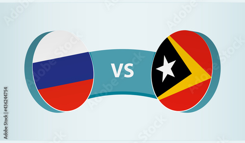 Russia versus East Timor, team sports competition concept.