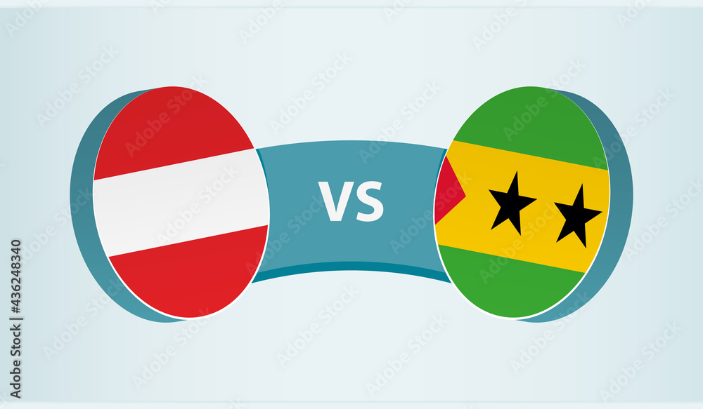 Austria versus Sao Tome and Principe, team sports competition concept. Austria versus Sao Tome and Principe, team sports competition concept.