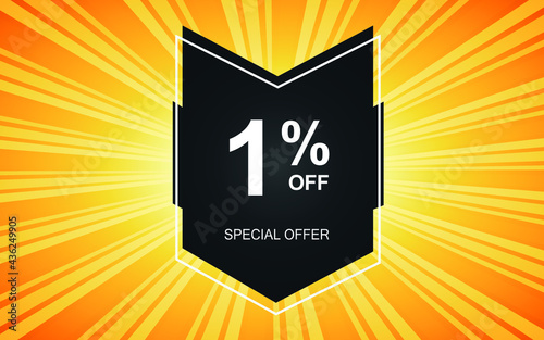 1% off. Yellow banner with one percent discount on a black balloon for mega offers.