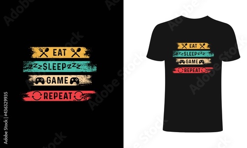 Eat, Sleep, Game, Repeat T-shirt Design Illustration. Print for posters, clothes.Eat, Sleep,Repeat T-shirt Design.