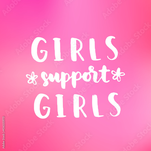 Women's rights quote, phrase. Vector lettering about feminism, woman rights, motivational slogan. Women support and empower, care of yourself, self-care poster.