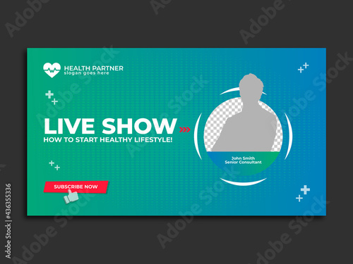 Live show medical web banner and healthcare youtube thumbnail, video thumbnail template.