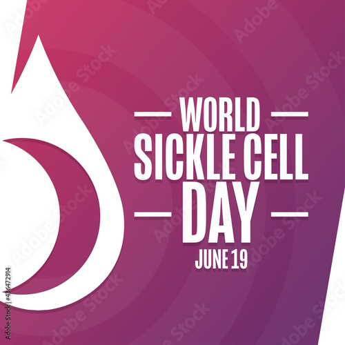 World Sickle Cell Day. June 19. Holiday concept. Template for background, banner, card, poster with text inscription. Vector EPS10 illustration.