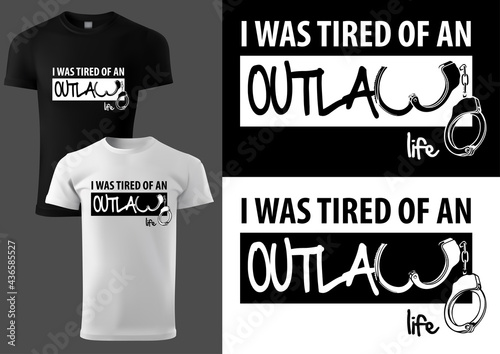 Outlaw T-shirt Design with ...