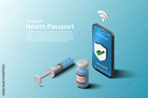 Health Passport Vaccinated concept. Certificate of Vaccination. Vaccination for COVID-19. Smartphone with Syringe and Vaccine.