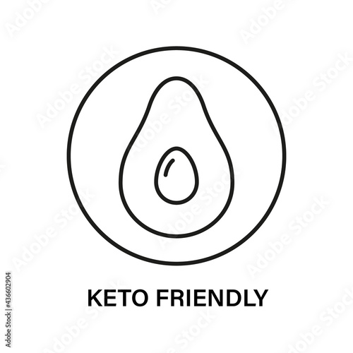 Keto friendly stamp. Healthy eating, ketogenic, paleo and low carb high fat diet icons. Avocado icon. Isolated vector illustration on white background.