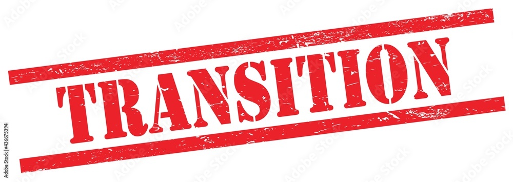 TRANSITION text on red grungy rectangle stamp. TRANSITION text on red grungy rectangle stamp.