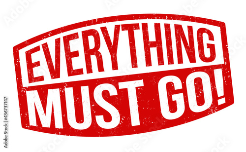 Everything must go grunge rubber stamp photo