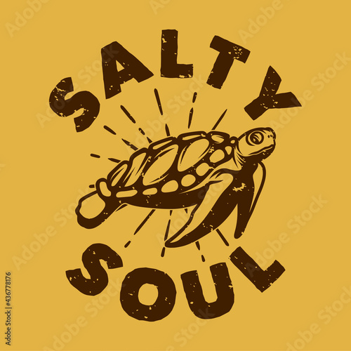 vintage slogan typography salty soul for t shirt design