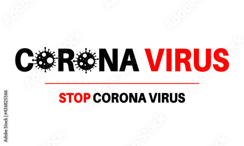 Corona virus covid-19  virus bacteria vector illustration design.