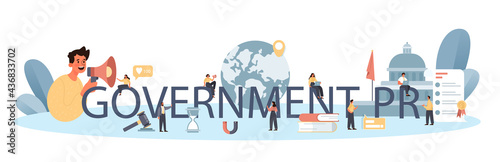 Government PR typographic header. Political party or political institutions