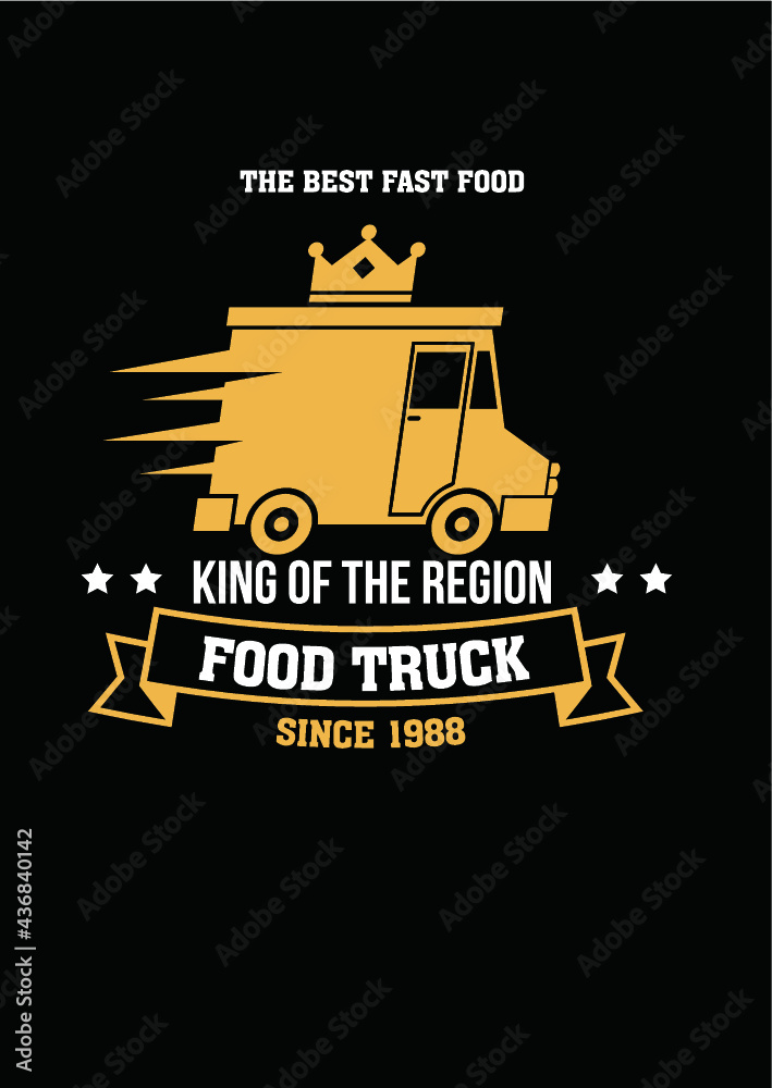 Food Truck The Best Fast Food Logo. Restaurant logos. Perfect for logos, wall hangings, t-shirt designs, glass stickers, etc.