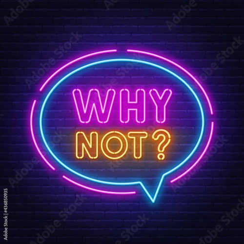 Why not neon sign in the speech bubble.