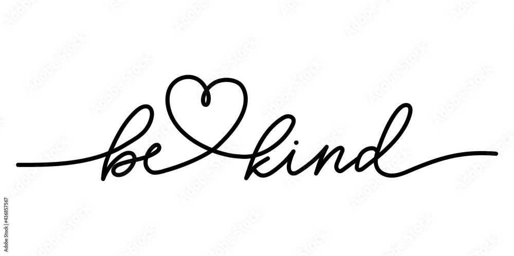 Be kind lettering with heart. Kindness motivational hand drawn design in one line art style. Continuous line design concept. Be kind inspirational vector illustration
