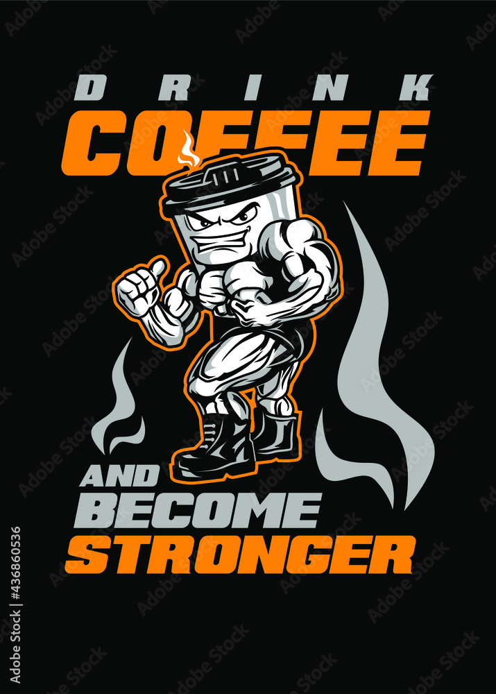 STRONGER COFEE
