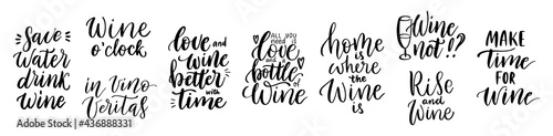 Wine vector quote set. Positive funny sayings for poster in cafe and bar, t shirt design. Kitchen funny typography poster set about love for wine. Vector illustration isolated on white background