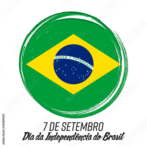 "7 de Setembro Dia da Independência do Brasil" - 7 September Independence Day of Brazil, banner with grunge brush. Background with national country symbol.