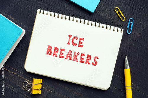  ICE BREAKERS phrase on the page. The person that shows you around when you're new to a community