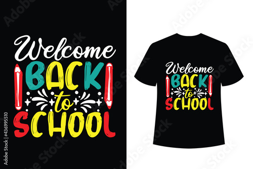 back to school beautiful typography colorful t-shirt - back to school shirt design for print