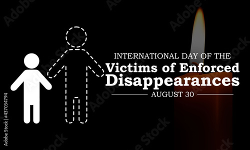International day of the victims of enforced disappearances observed every year on August 30, to commemorate the victims and their families. Vector illustration
