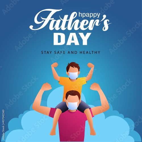 son on his father shoulders on blue background, happy international father's day concept, can be use for card, poster, website, brochure. vector illustration design. covid 19, corona virus concept