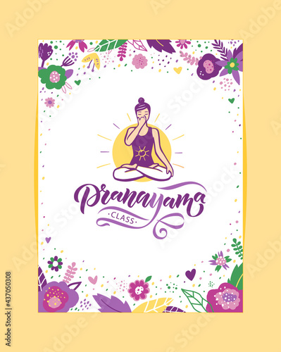 Woman in cross-legged pose practicing breathing exercise. Nadi shodhana Pranayama technique. Calligraphy inscription. Vector illustration for logotype, pocter, magasine, banner, t-shirt