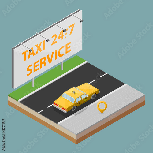 Yellow cab taxi 24/7 service isometric billboard banner. Online navigation application order classic taxi service. Isometry 3D flat car on road. Vehicle itinerary route banner. Get a taxi cab online