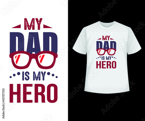Dad Shirt Fathers Day Gift Shirt- Father's day t shirts design, Happy Father's Day. 
Vector design.