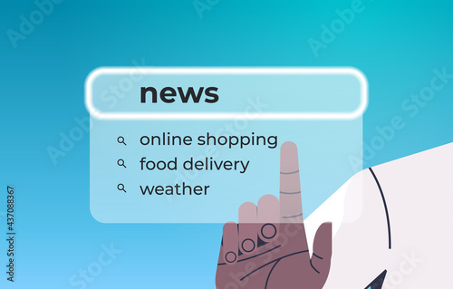 human hand choosing news in search bar on virtual screen internet networking concept horizontal