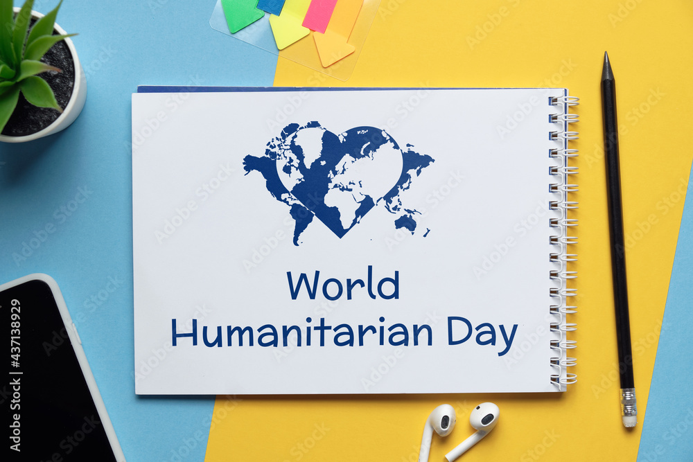 World Humanitarian Day drawn on a notebook World Humanitarian Day drawn on a notebook