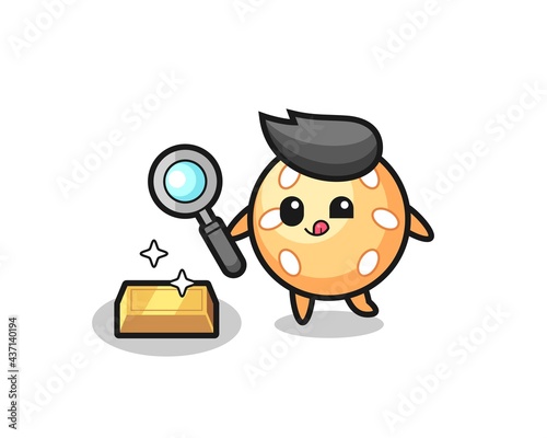 sesame ball character is checking the authenticity of the gold bullion