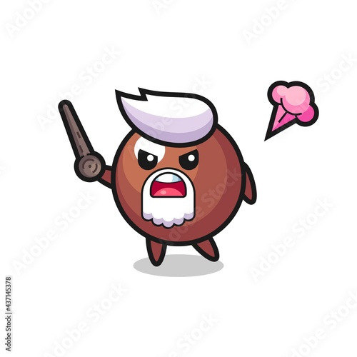 cute chocolate ball grandpa is getting angry