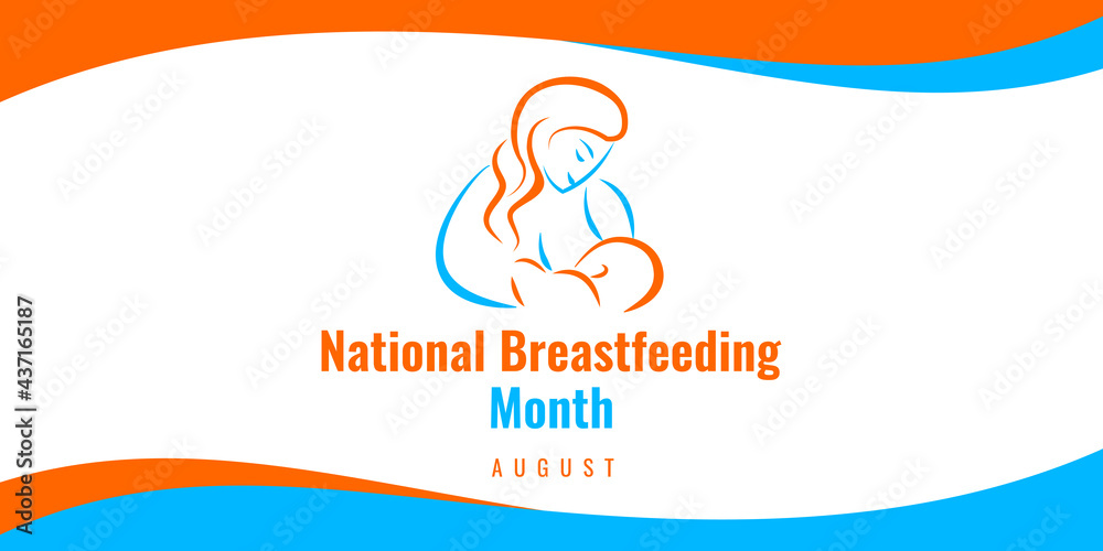 National Breastfeeding Month. Vector web banner for social media, poster, card, flyer. Text National Breastfeeding Month, August. Background with a nursing mother with a baby in her arms.