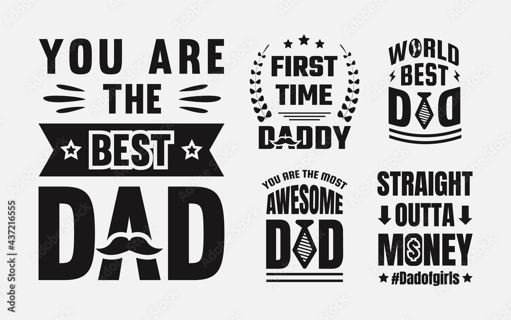 Set of label quotes for fathers day, fathers day typography, fathers day lettering illustration vector